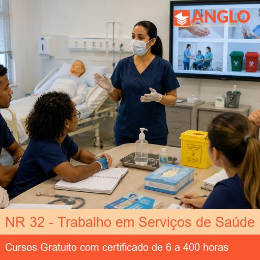 NR 32 - Trabalho em Serviços de Saúde